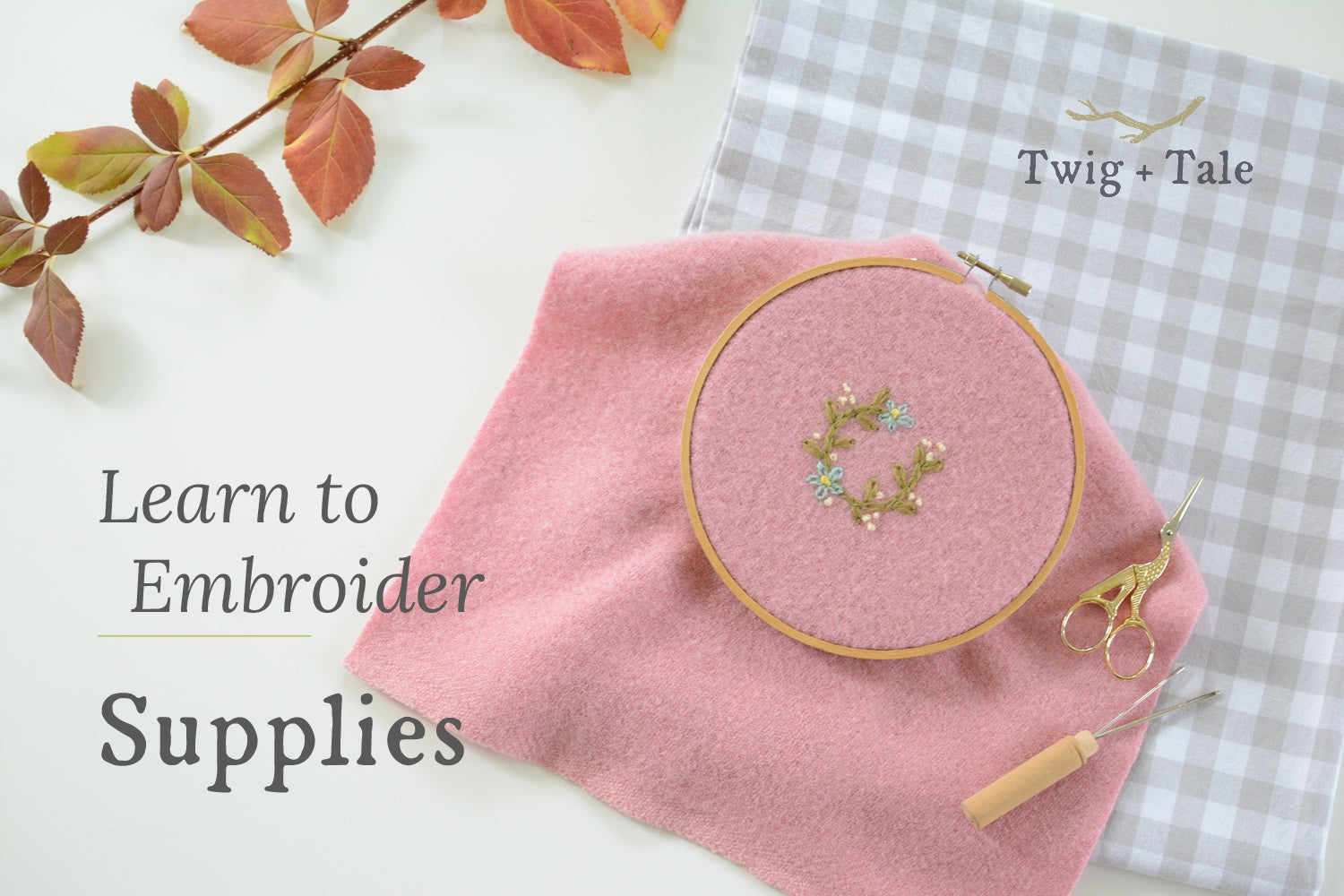 Learn to Embroider: Supplies