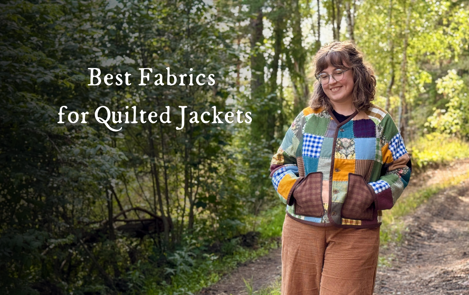 Best Fabrics for Quilted Jackets
