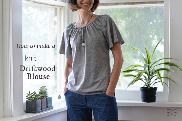 How to Make a Knit Driftwood Blouse