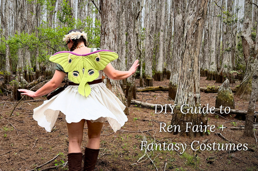 A woman is twirling in the middle of the woods, wearing a Luna Moth Fairy costume, featuring vibrant green Luna Moth Wings, a green Willow Top, brown Tie Back Boots, and a very full skirt. The title reads "DIY Guide to Ren Faire + Fantasy Costumes".