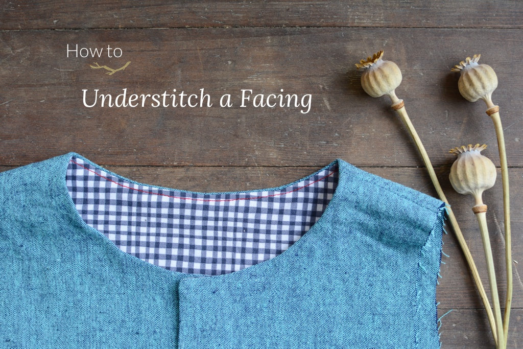 Understitching – Twig + Tale