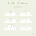 Collar Add-on for Cloaks Sewing Pattern - Adult ~ for Overland Cloak and Traveller Cape