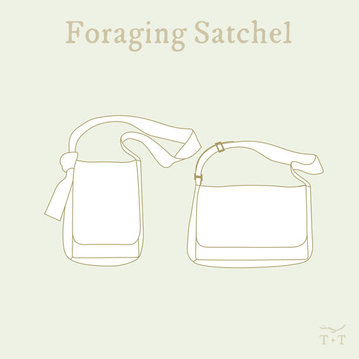 BUNDLE - Foraging + Leaf Satchel Sewing Patterns – Twig + Tale