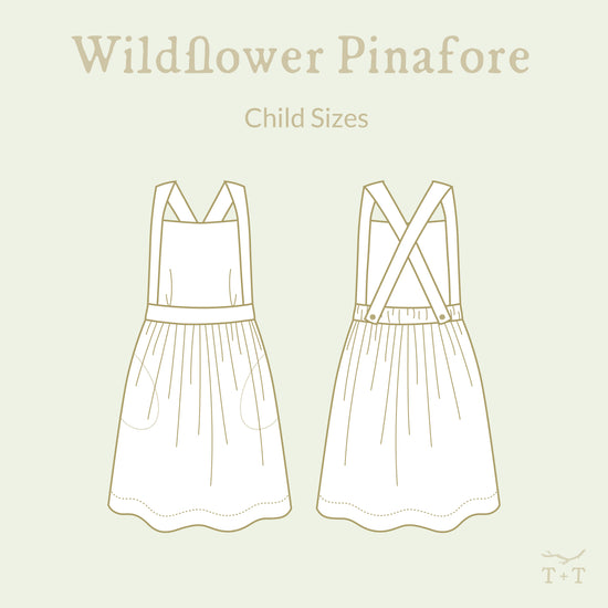 Wildflower Pinafore for children - digital sewing pattern and video class from Twig + Tale