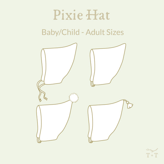 Sewing Pattern Pixie Pixie Hat Sewing Pattern - Baby, Child + Adult – Twig + Tale
